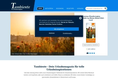 Tambiente.de - Tambiente - Ihr Urlaubsmagazin. Sie finden hier Reise News, Urlaubsangebote, Urlaubskataloge, kostenlose Kataloge, Reiseziele und Urlaubsanbieter.
